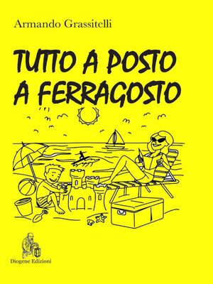 cover image of Tutto a posto a Ferragosto